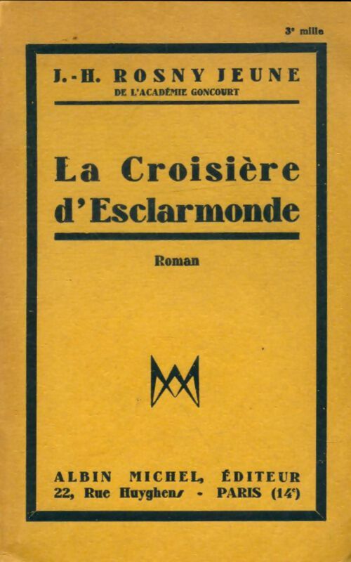 Livrenpoche : La croisière d'Esclarmonde - Joseph-Henry Jeune Rosny - Livre