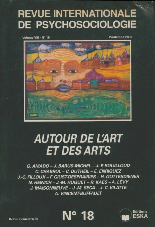 Livrenpoche : Revue internationale de psychologie Volume VIII n°18 : Autour de l'art et des arts - Collectif - Livre