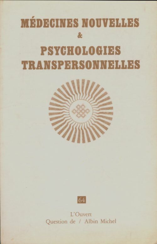 Livrenpoche : Medecines Nouvelles & Psychologies Transpersonnelles - Collectif - Livre