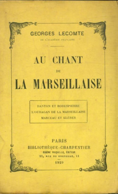 Livrenpoche : Au chant de la Marseillaise - Georges Lecomte - Livre