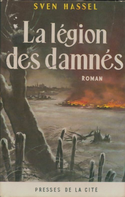 Livrenpoche : La légion des damnés - Sven Hassel - Livre