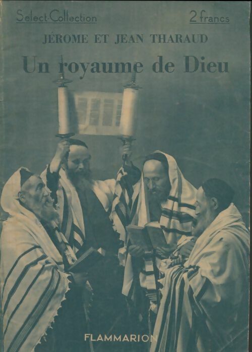 Livrenpoche : Un royaume de Dieu - Jean Tharaud - Livre