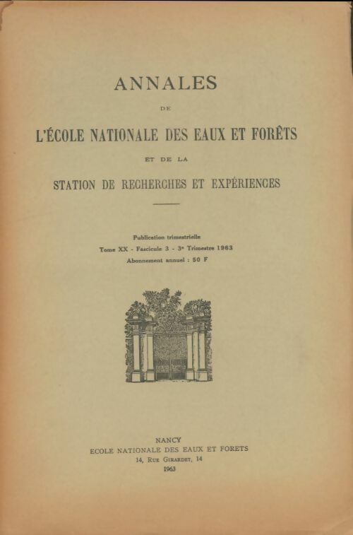 Livrenpoche : Annales de l'école nationale des eaux et forêts Tome XX fascicule 3 - Collectif - Livre