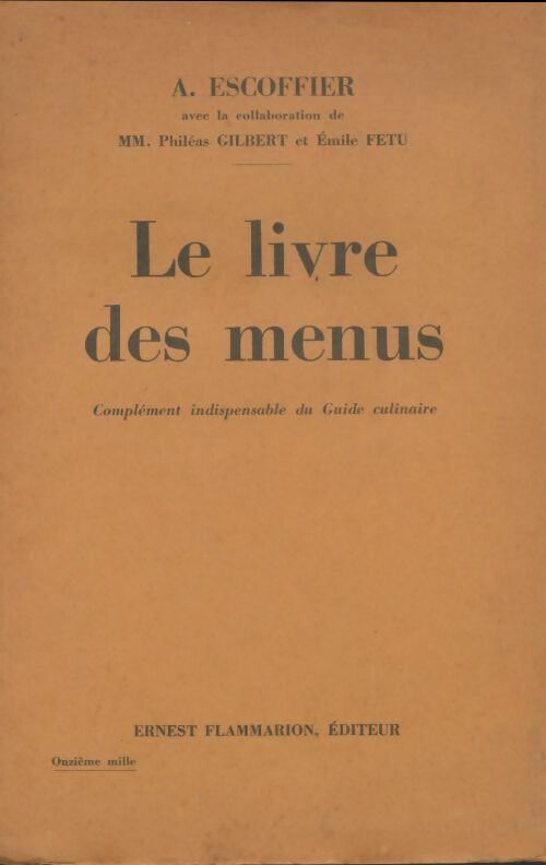 Livrenpoche : Le livre des menus - Auguste Escoffier - Livre
