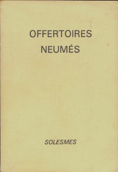 Livrenpoche : Offertoires neumés - Rupert Fischer - Livre