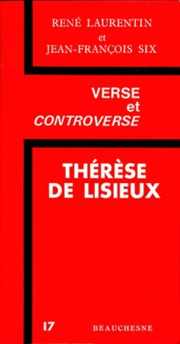 Livrenpoche : Thérèse de Lisieux : Verse et controverse - René Laurentin - Livre