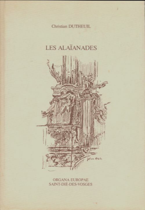 Livrenpoche : Les Alaïanades - Christian Dutheuil - Livre