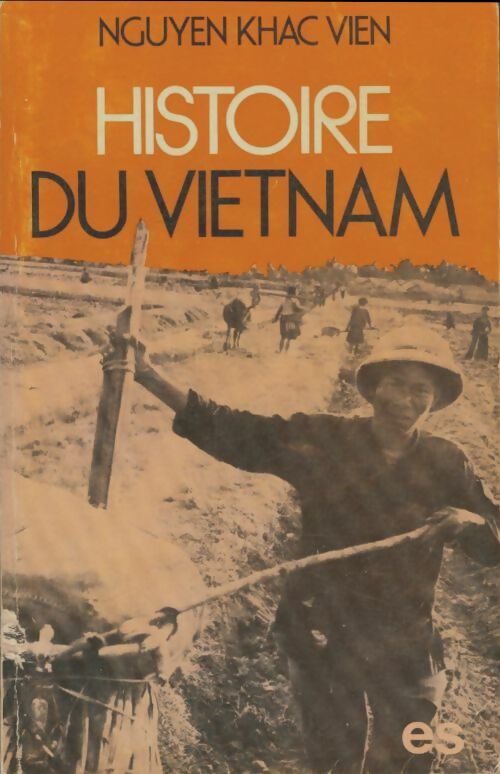 Livrenpoche : Histoire du Vietnam - Vien Nguyen Khac - Livre