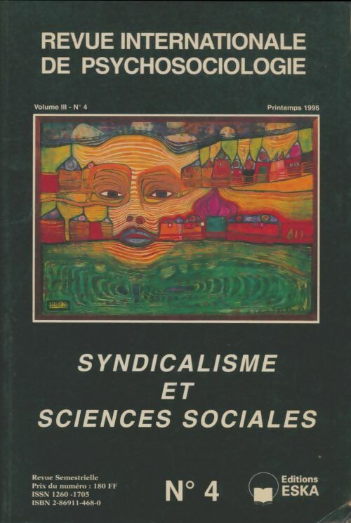 Livrenpoche : Revue internationale de psychologie volume III n°4 : Syndicalisme Et Sciences Sociales No 4 - Collectif - Livre