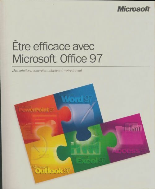 Livrenpoche : Etre efficace avec Microsoft office 97 - Collectif - Livre