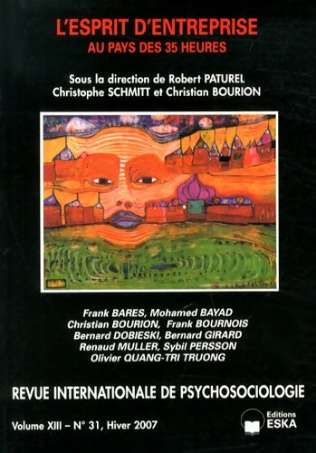 Livrenpoche : Revue internationale de psychosociologie volume XIII n°31 : L'esprit d'entreprise au pays des 35 heures - Collectif - Livre