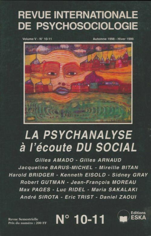 Livrenpoche : Revue internationale de psychosociologie volume V n°10-11 : La psychanalyse à l'écoute du social - Collectif - Livre