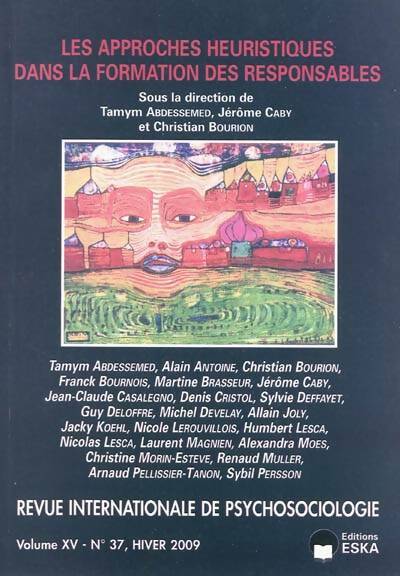 Livrenpoche : Revue internationale de psychosociologie Volume XV n°37 Les approches heuristiques dans la formation des responsables - Collectif - Livre