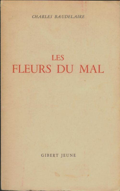 Livrenpoche : Les fleurs du mal - Charles Baudelaire - Livre