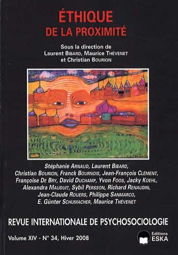 Livrenpoche : Revue internationale de psychosociologie Volume XIV n°34 : Ethique de la proximité - Collectif - Livre