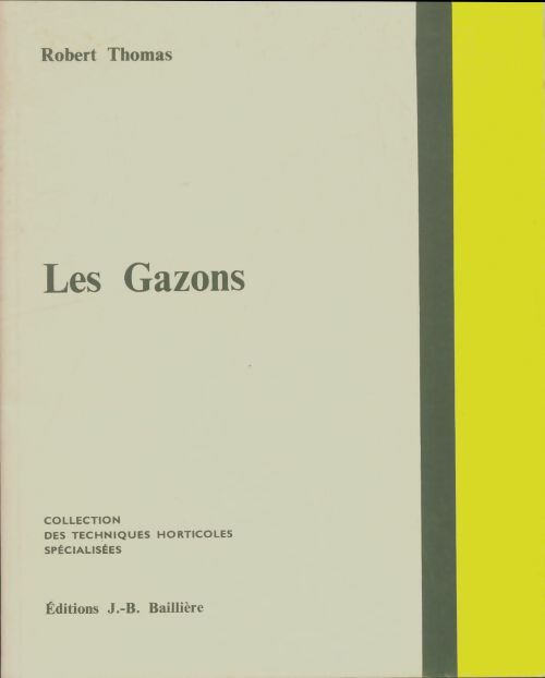 Livrenpoche : Les Gazons - Robert Thomas - Livre