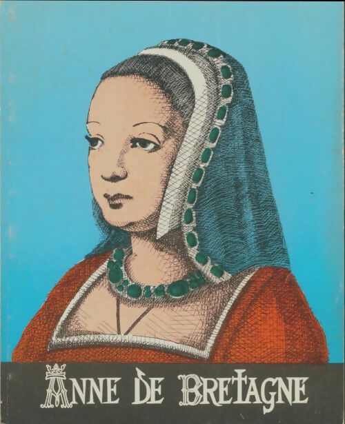 Livrenpoche : Anne de Bretagne - Michel De Mauny - Livre