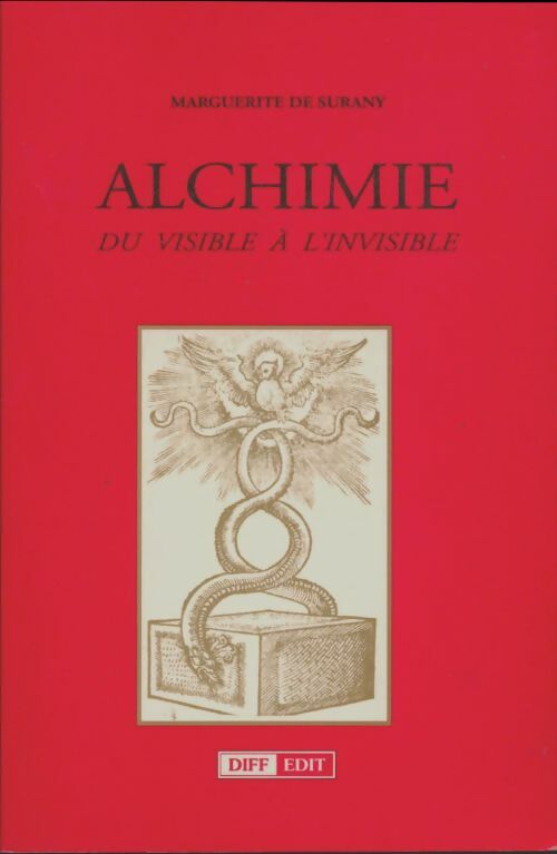 Livrenpoche : Alchimie du visible à l'invisible - Marguerite De Surany - Livre