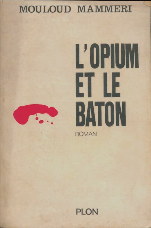 Livrenpoche : L'opium et le bâton - Mouloud Mammeri - Livre
