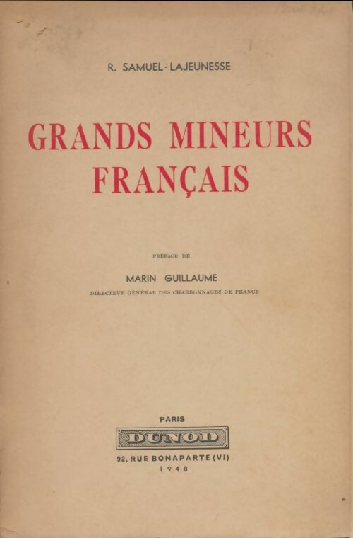Livrenpoche : Grands mineurs français - R. Samuel-Lajeunesse - Livre