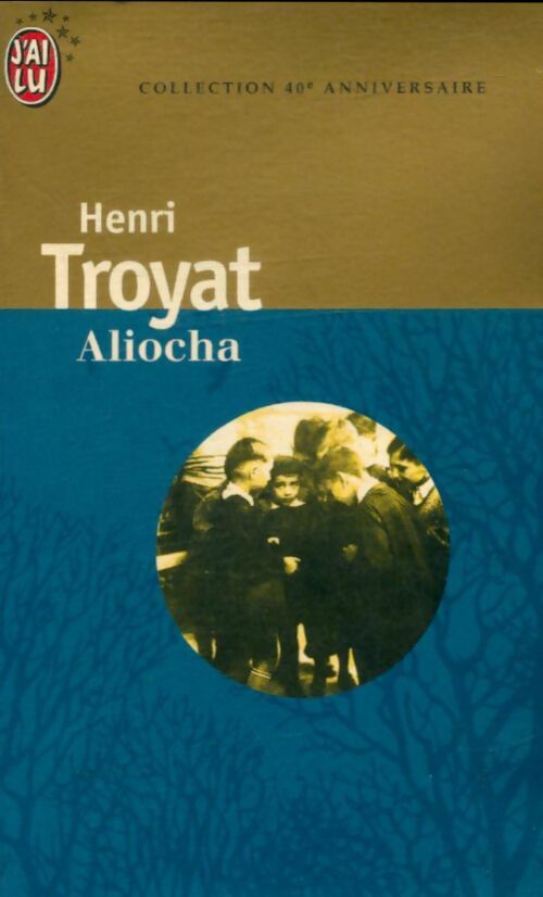 Livrenpoche : Aliocha - Henri Troyat - Livre