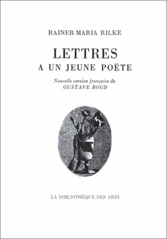 Livrenpoche : Lettres à un jeune poète - Rainer Maria Rilke - Livre