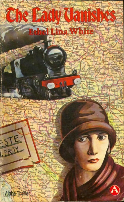Livrenpoche : The Lady Vanishes - Ethel Lina White - Livre