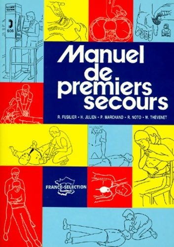 Livrenpoche : Manuel de premiers secours - Collectif - Livre