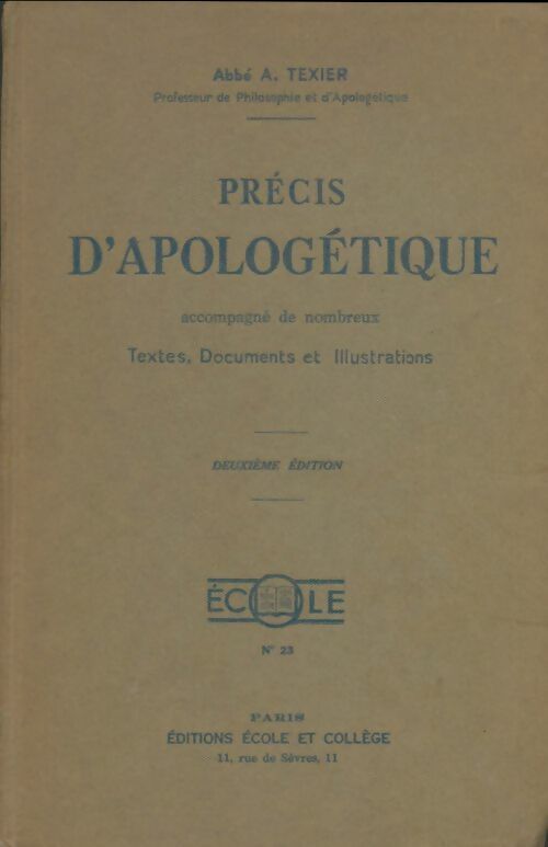 Livrenpoche : Précis d?apologétique - Chanoine Texier - Livre