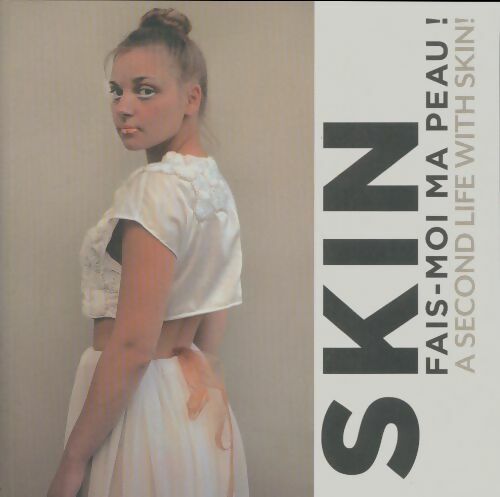 Livrenpoche : Skin, fais-moi ta peau ! - Collectif - Livre
