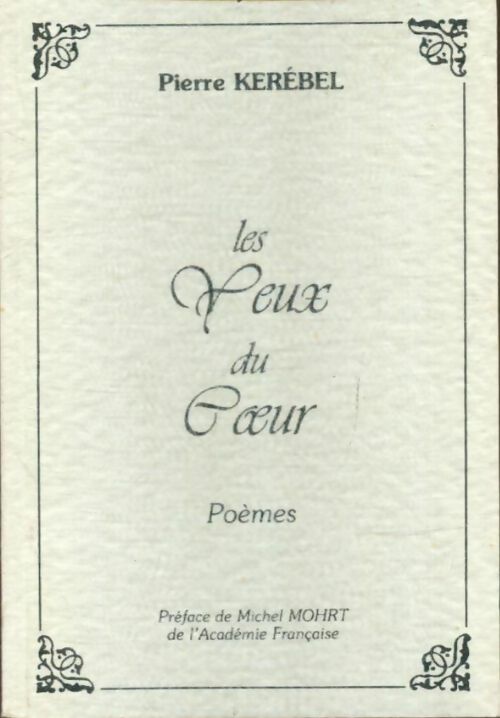 Livrenpoche : Les yeux du coeur - Pierre Kerébel - Livre
