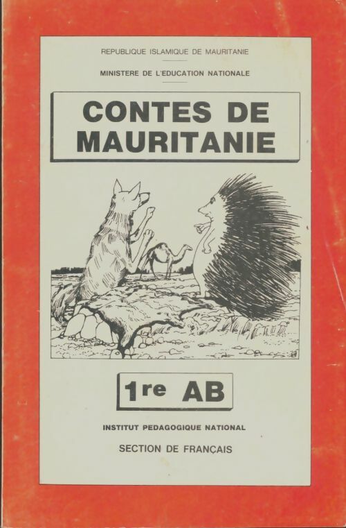 Livrenpoche : Contes de Mauritanie Première AB - Collectif - Livre