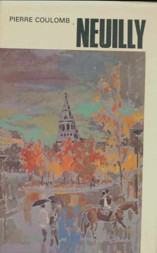 Livrenpoche : Neuilly - Pierre Coulomb - Livre