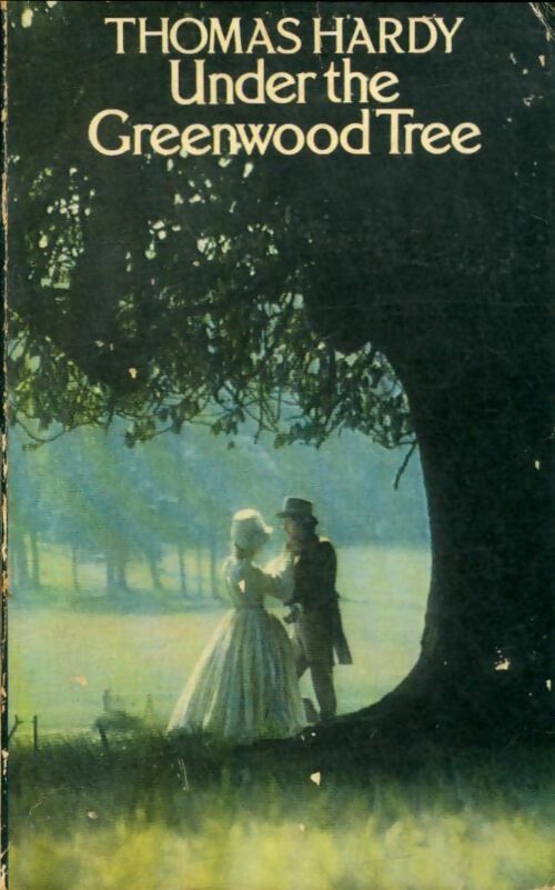 Livrenpoche : Under the Greenwood tree - Thomas Hardy - Livre