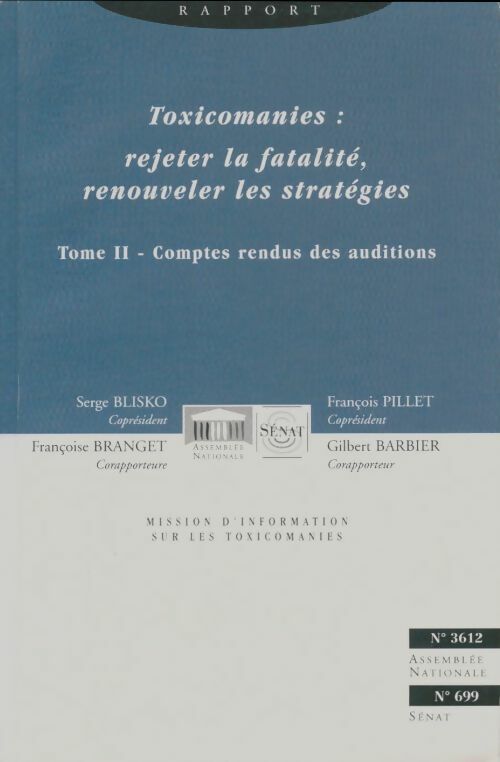 Livrenpoche : Toxicomanies : Rejeter la fatalité, renouveler les stratégies Tome II - Collectif - Livre