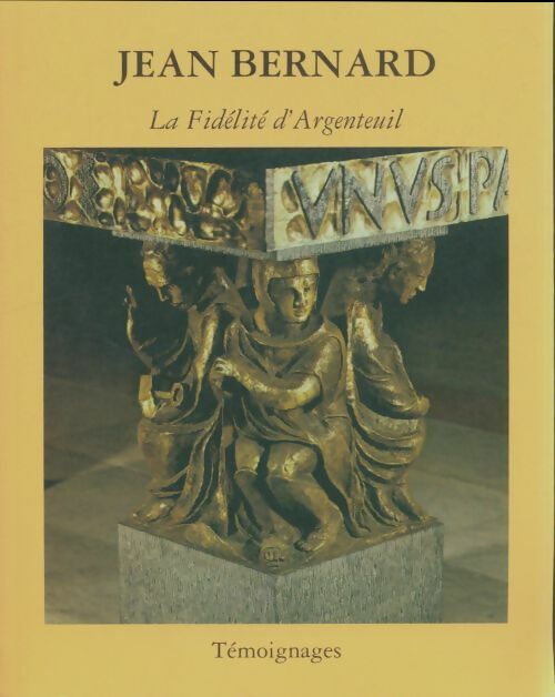 Livrenpoche : La fidélité d'Argenteuil - Jean Bernard - Livre