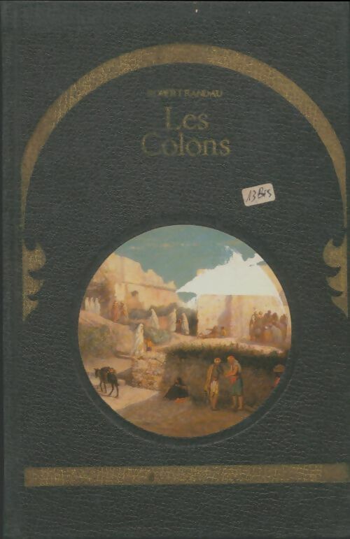 Livrenpoche : Les colons - Robert Randau - Livre