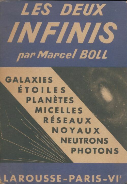 Livrenpoche : Les deux infinis - Marcel Boll - Livre
