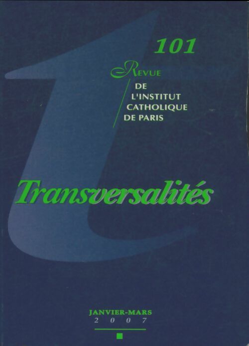Livrenpoche : Transversalités n°101 - Collectif - Livre