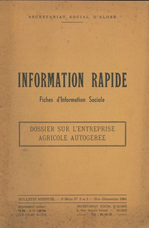 Livrenpoche : Information rapide : Dossier sur l'entreprise agricole autogérée - Collectif - Livre