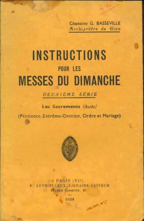 Livrenpoche : Instructions pour les messes du dimanche deuxième série - G Basseville - Livre
