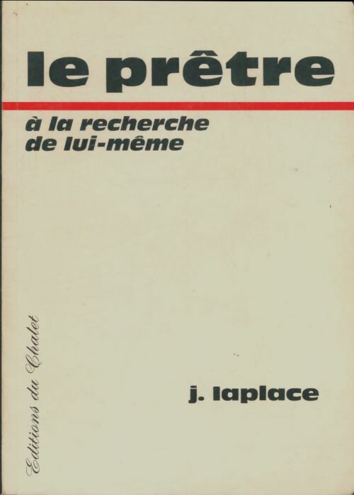 Livrenpoche : Le prêtre à la recherche de lui-même - J Laplace - Livre