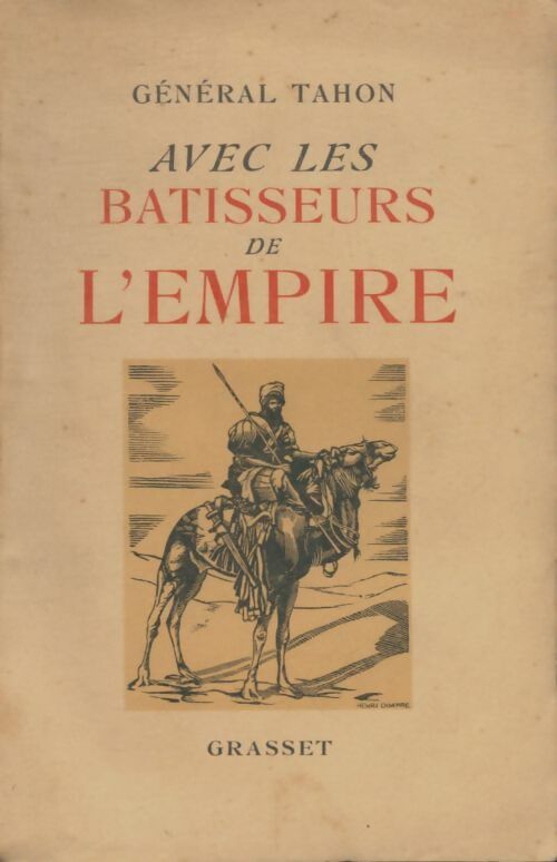 Livrenpoche : Avec les bâtisseurs de l'Empire - Général Tahon - Livre