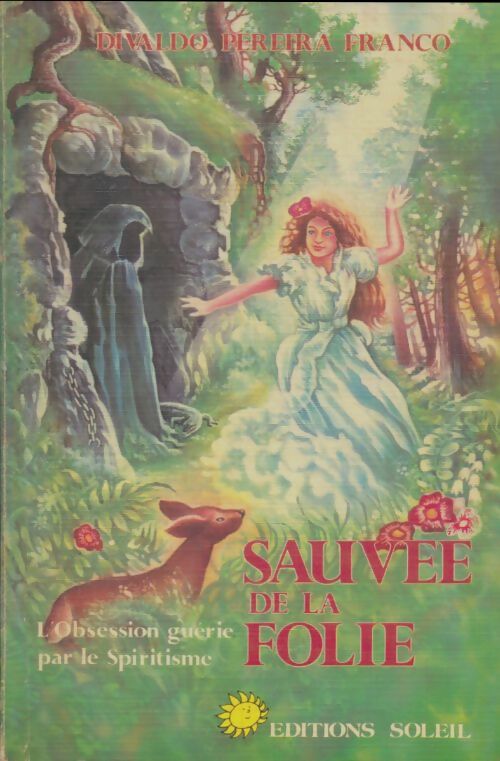 Livrenpoche : Sauvée de la folie - Divaldo Pereira Franco - Livre