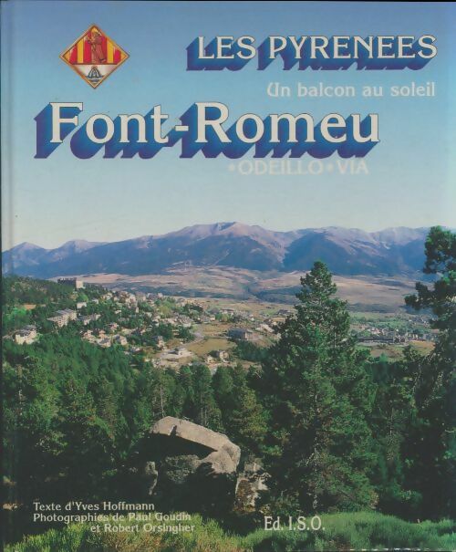 Livrenpoche : Les Pyrénées : Font-Romeu - Yves Hoffmann - Livre