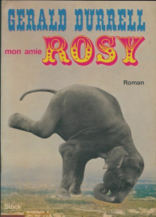Livrenpoche : Mon amie Rosy - Gerald Durrell - Livre