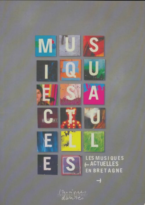 Livrenpoche : Musique actuelles en Bretagne - Collectif - Livre