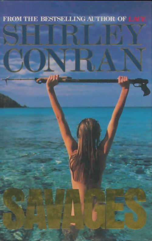 Livrenpoche : Savages - Shirley Conran - Livre