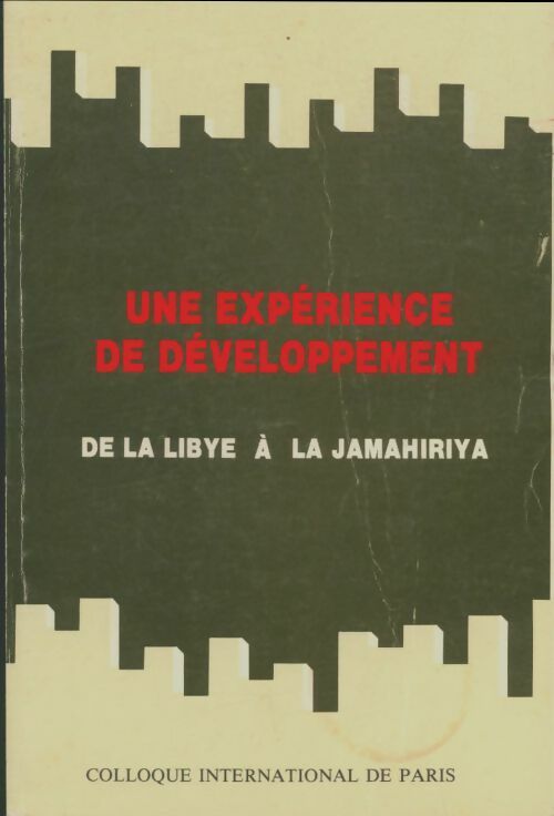 Livrenpoche : Une expérience de développement de la Libye à la Jamahiriya - Collectif - Livre
