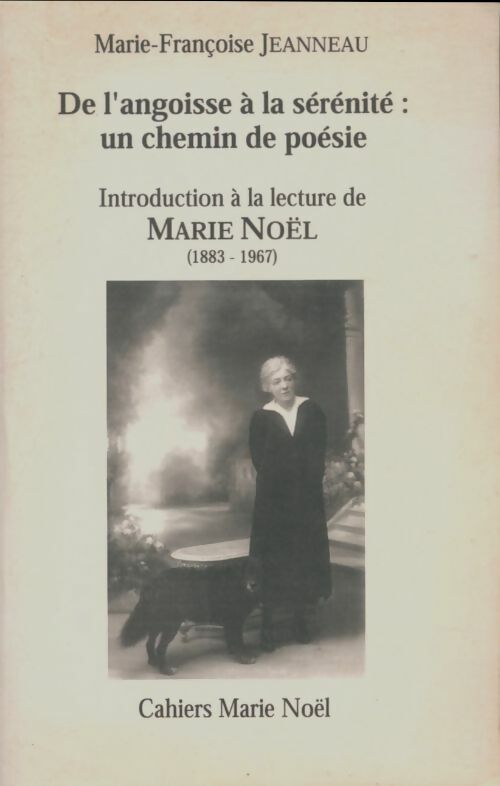 Livrenpoche : Introduction à la lecture de Marie Noël 1883-1967 - Marie-Françoise Jeanneau - Livre